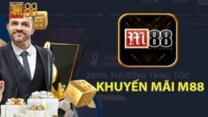 Khuyến mãi M88 – Đừng bỏ lỡ những khuyến mãi độc quyền